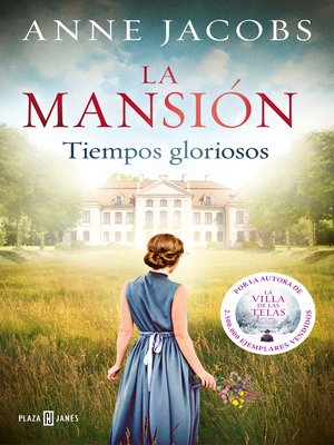 cover image of La mansión. Tiempos gloriosos